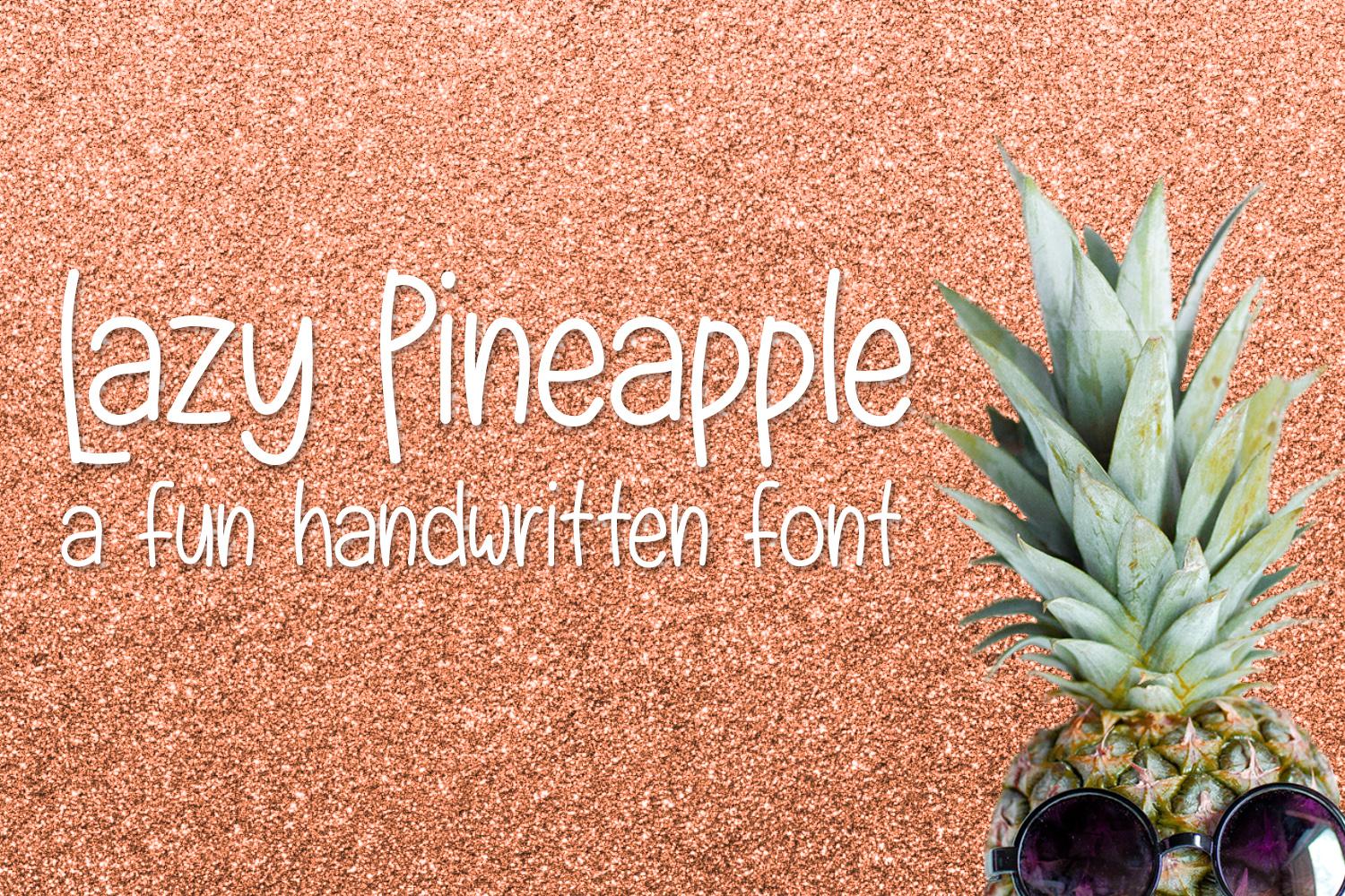 Lazy Pineapple Font