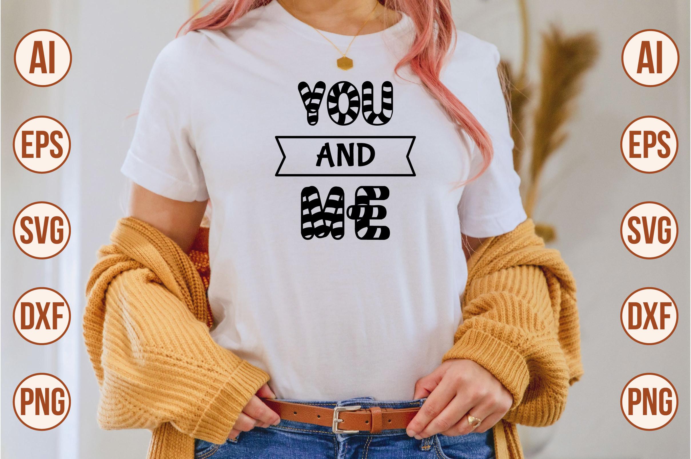 You and Me