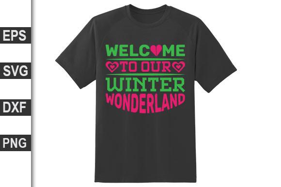 Welcome to Our Winter Wonderland