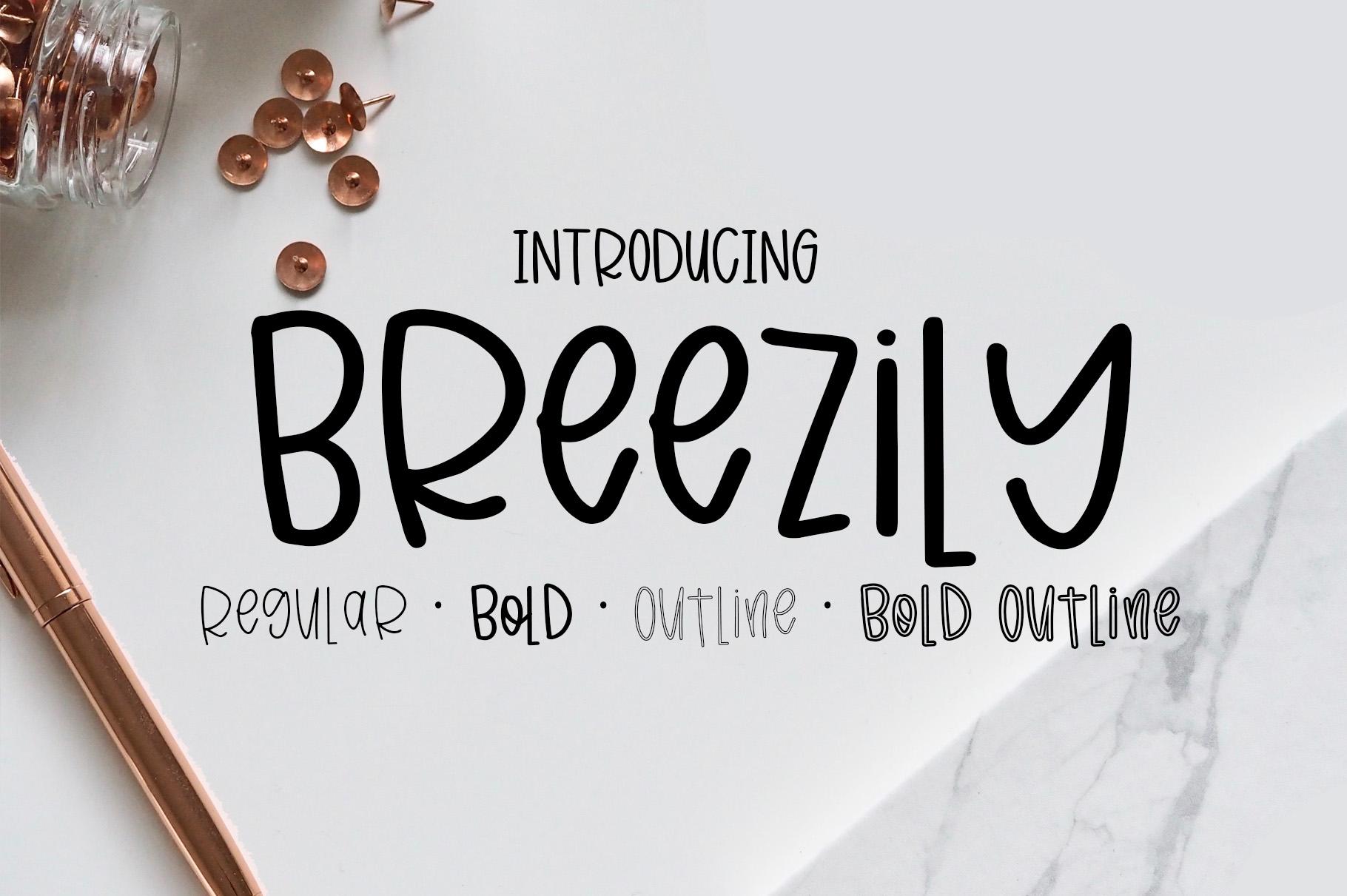 Breezily Font