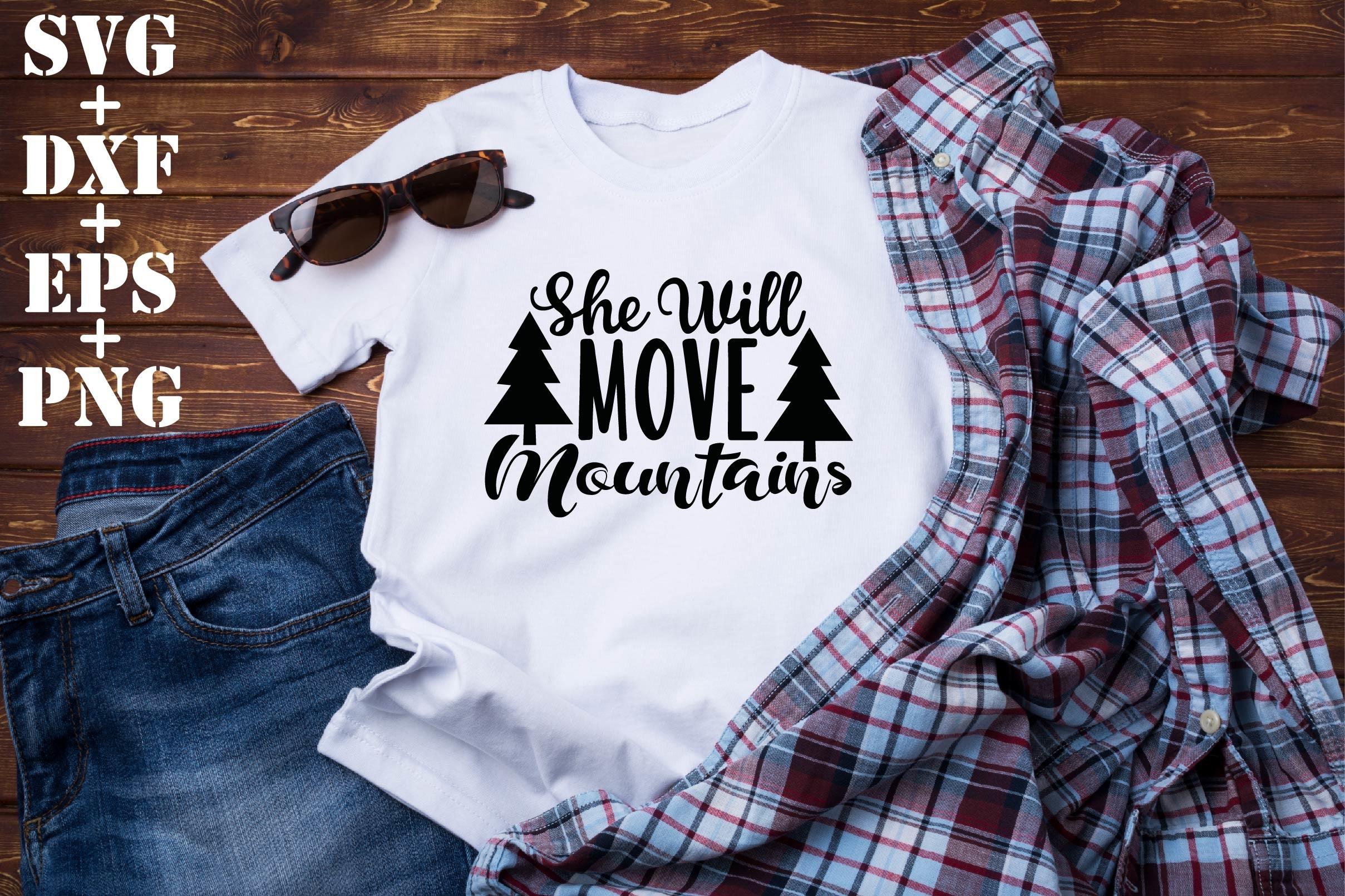 She Will Move Mountains
