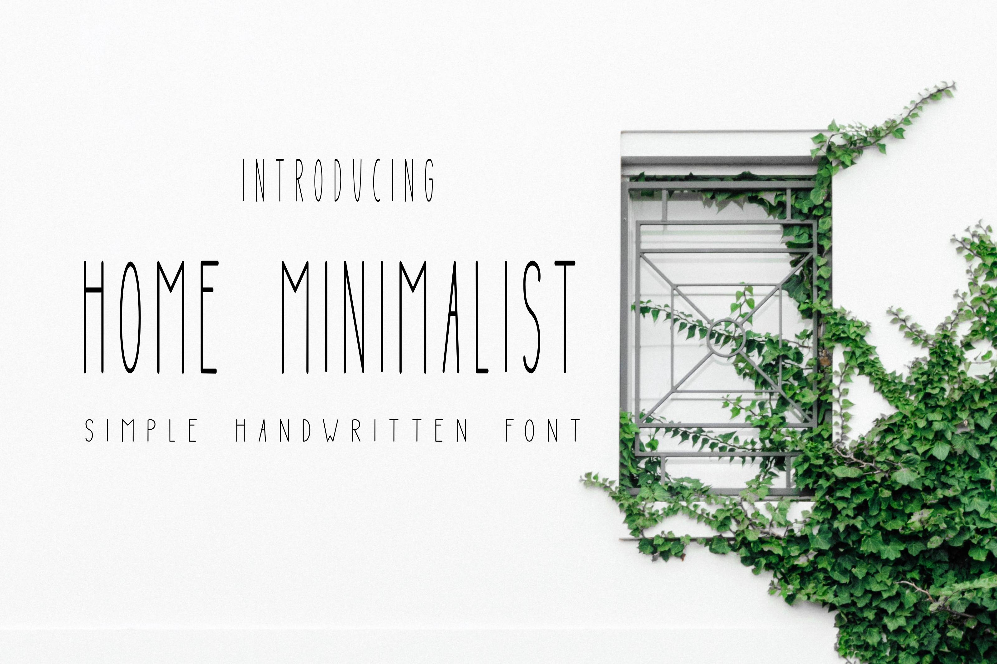 Home Minimalist Font