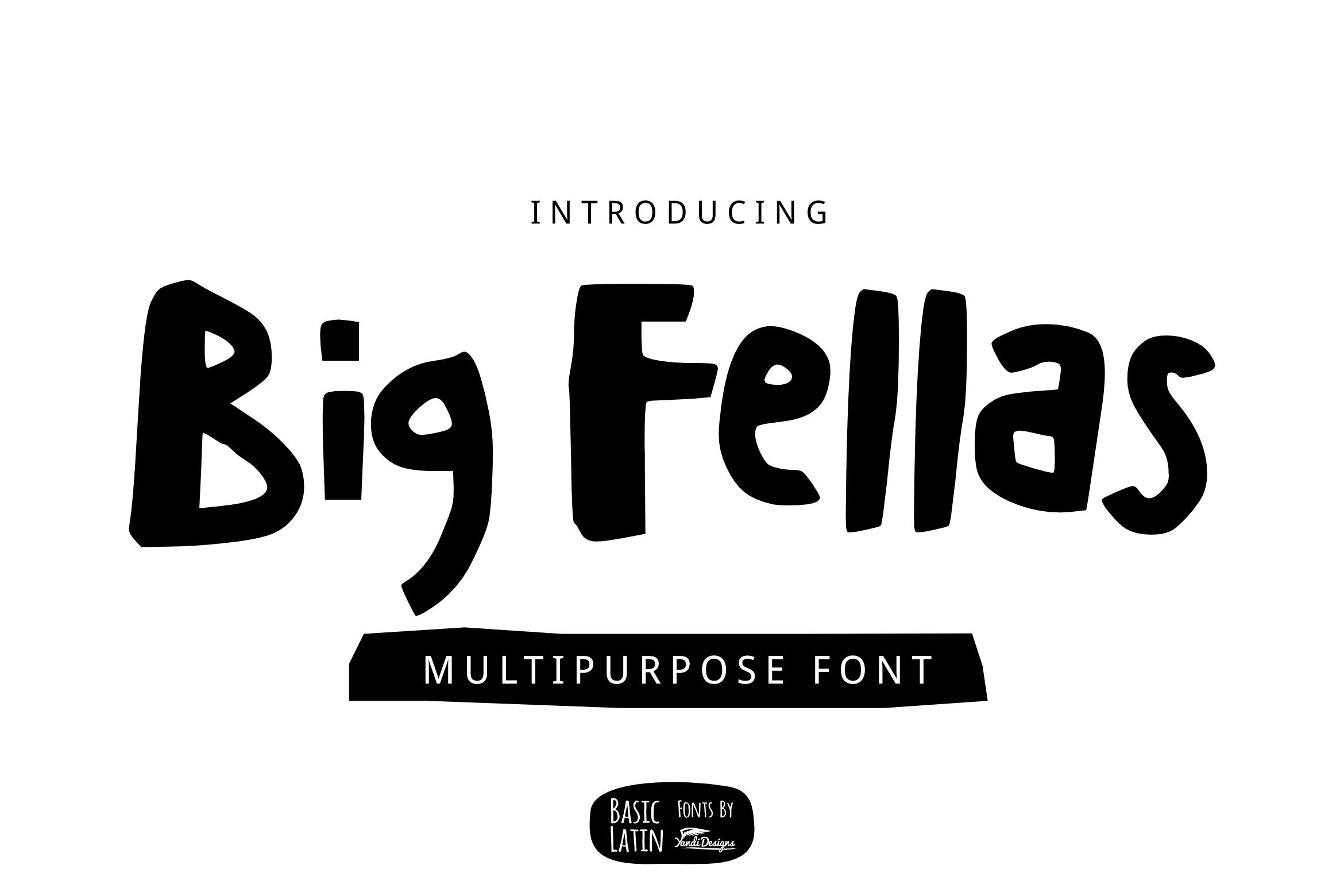 Big Fellas Font