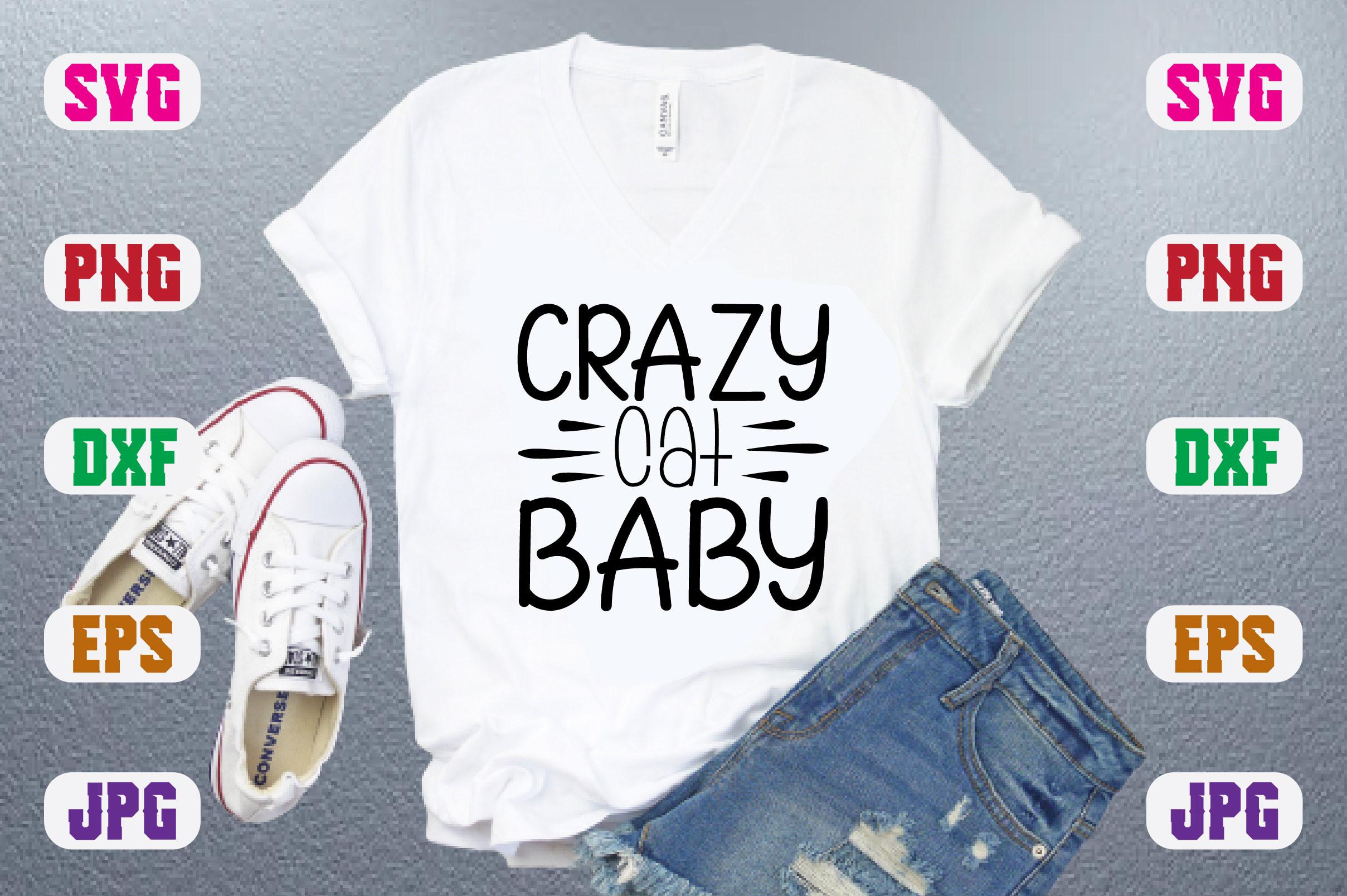 Crazy Cat Baby