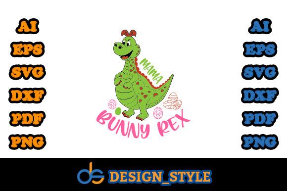 Mama Bunny Rex