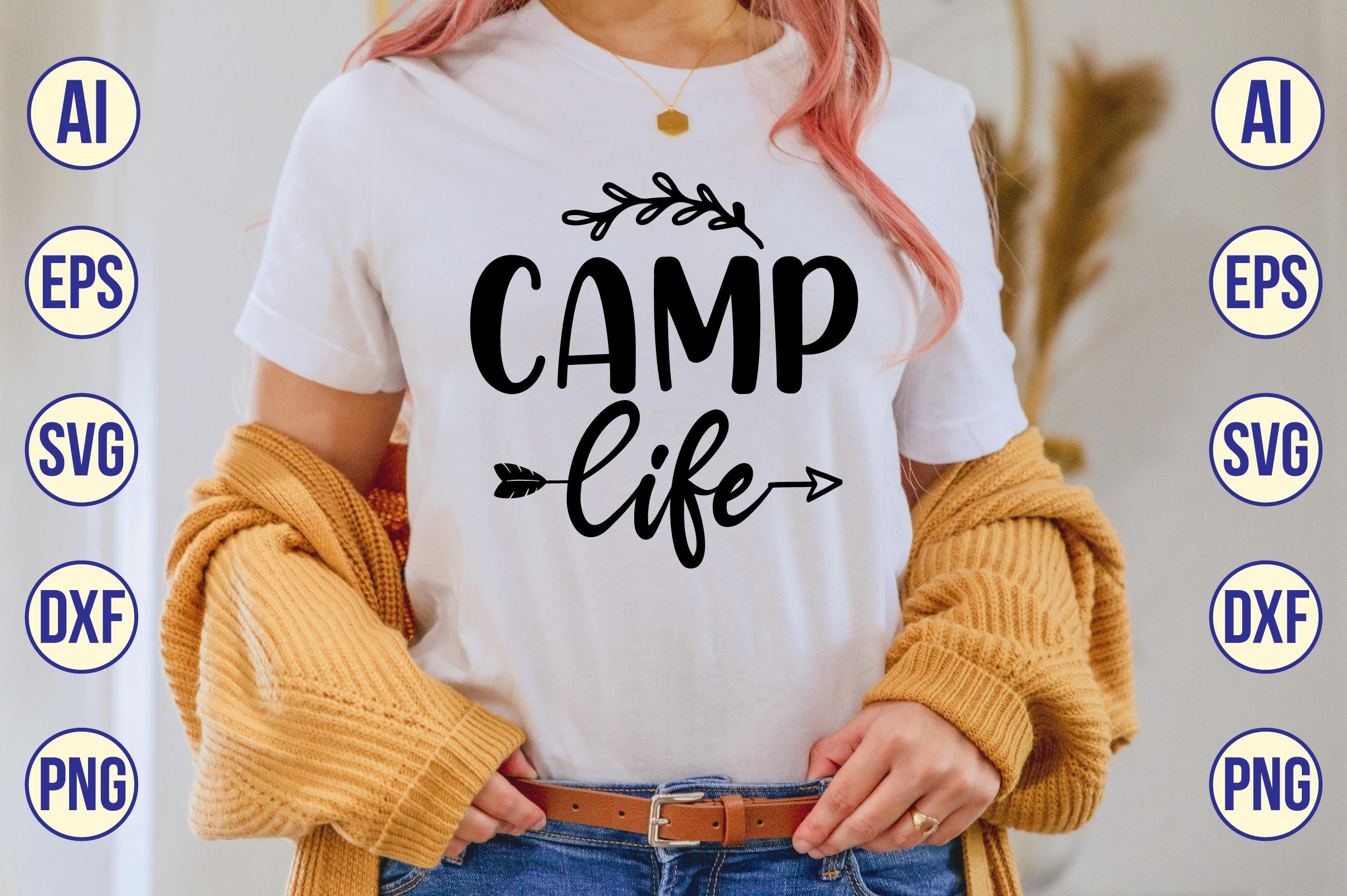 Camp Life Svg