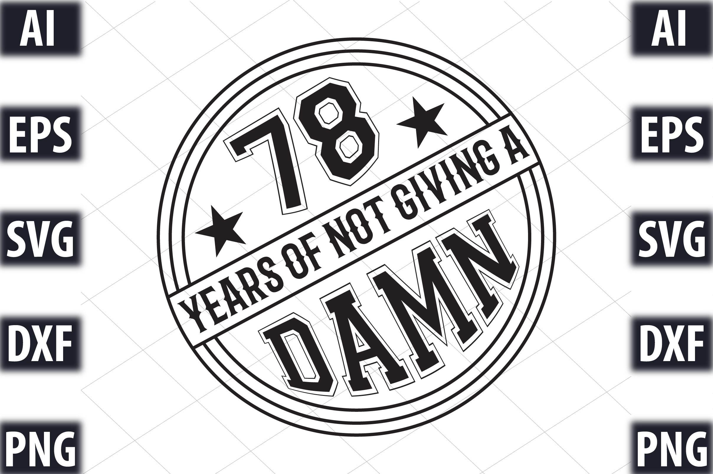 78 Years of Not Giving a Damn