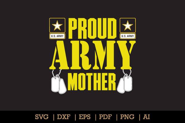 Proud Army Mother