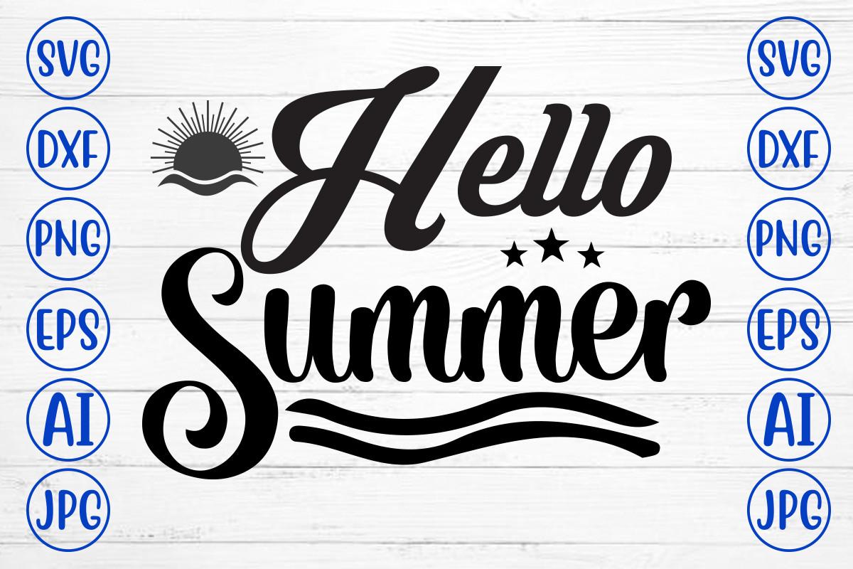Hello Summer Svg