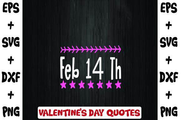 Feb 14 Th