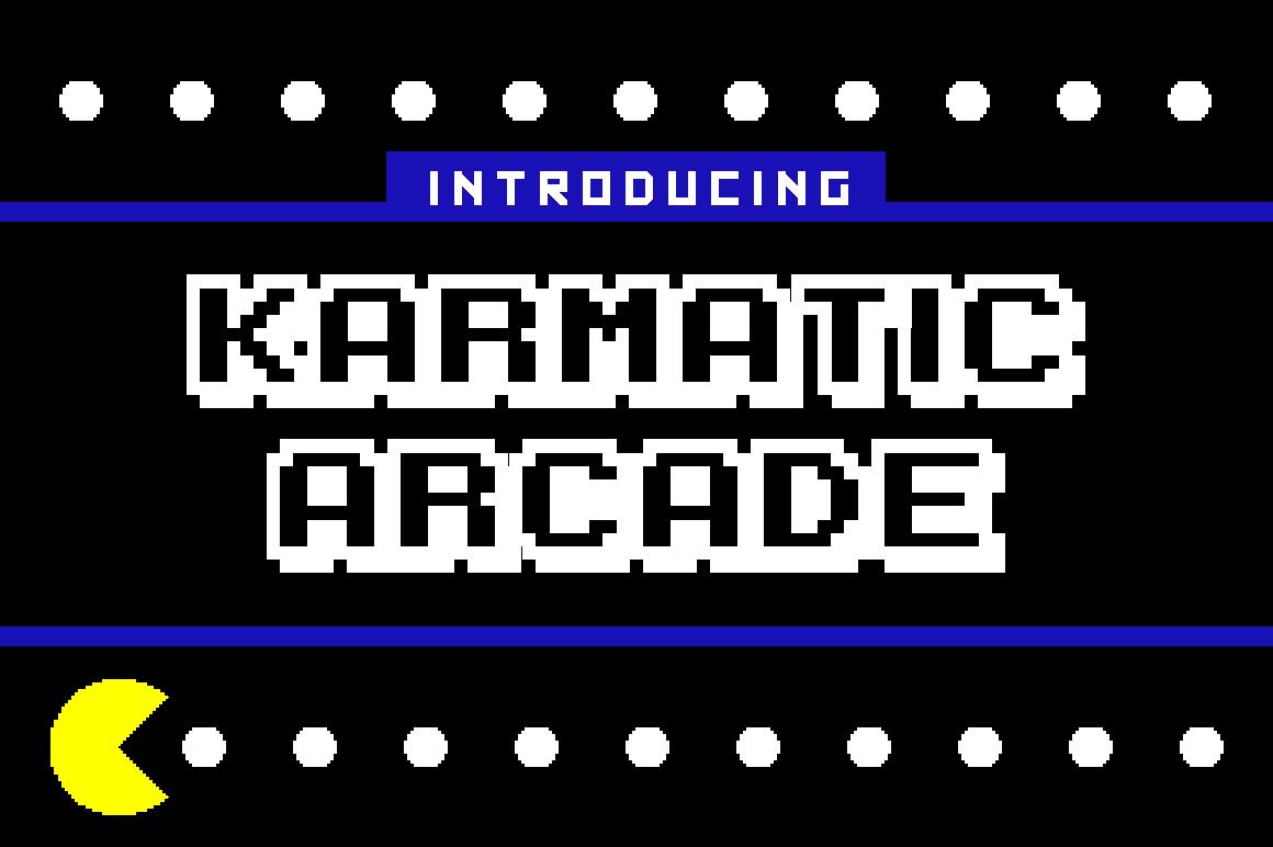 Karmatic Arcade Font