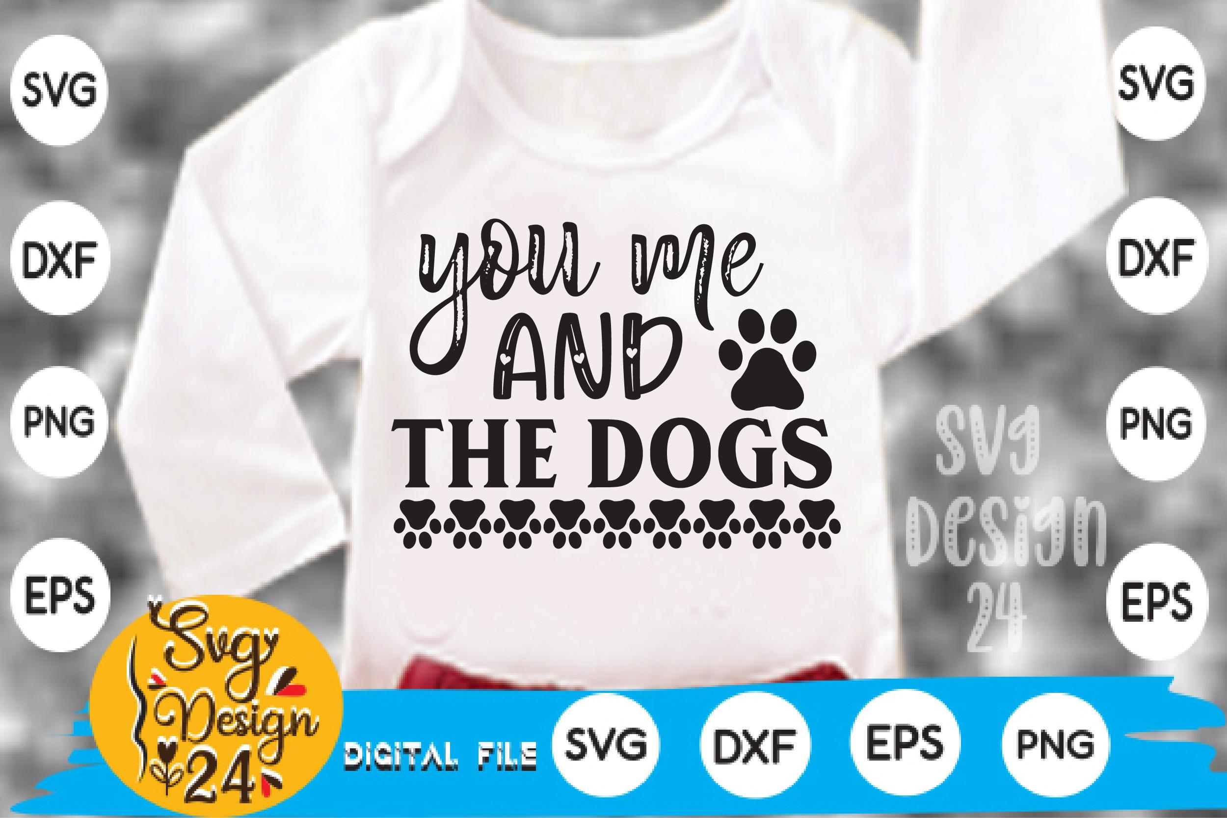 You Me and the Dogs