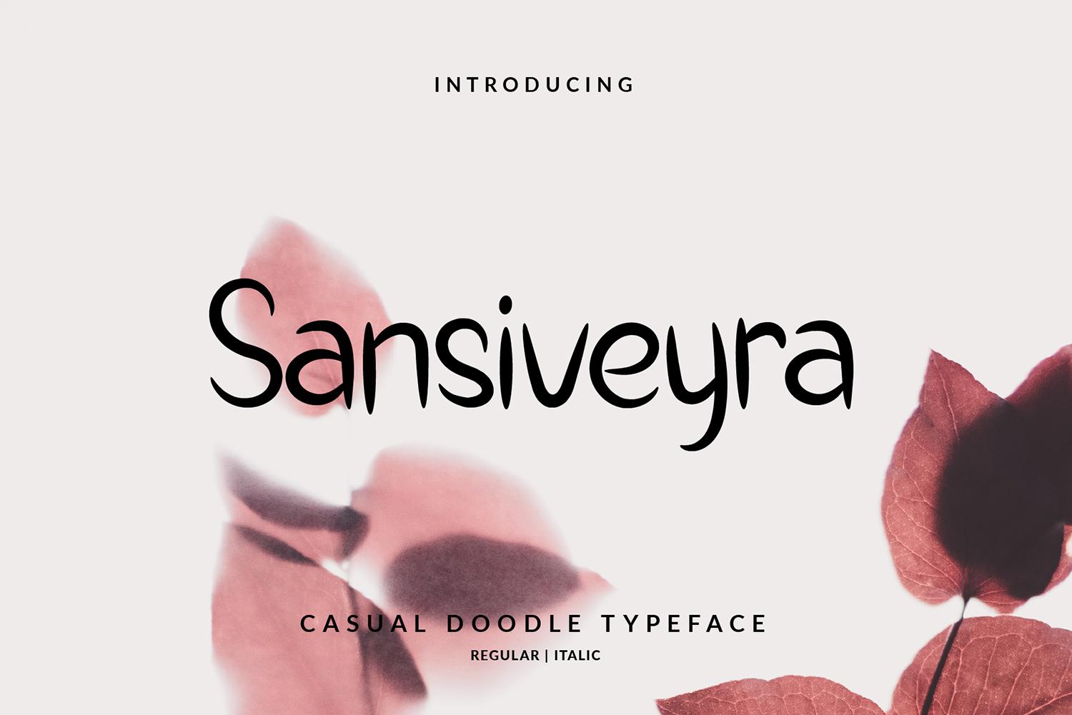 Sansiveyra Font