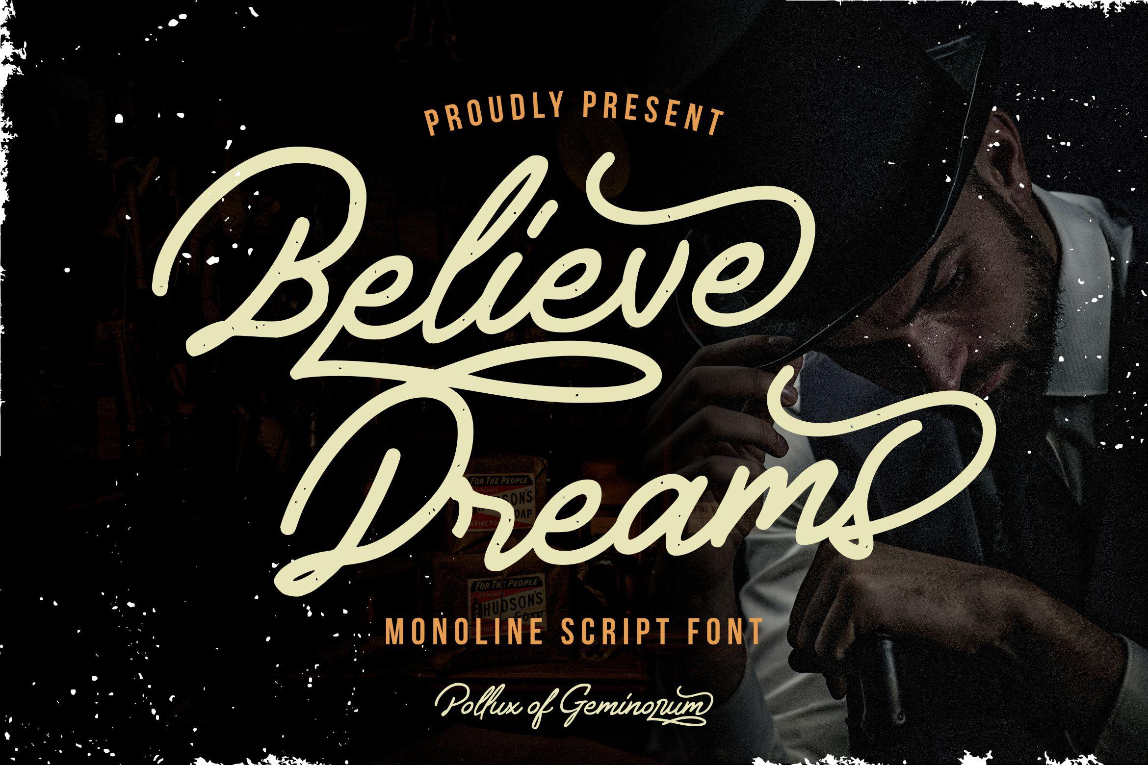 Believe Dreams Font