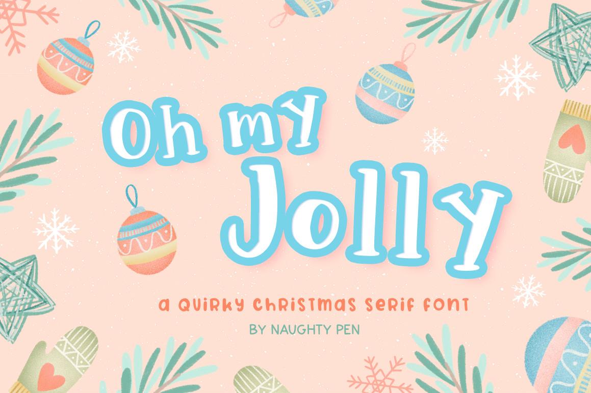 Oh My Jolly Font