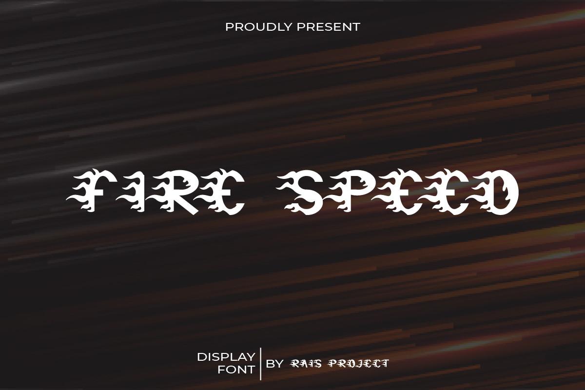 Fire Speed Font