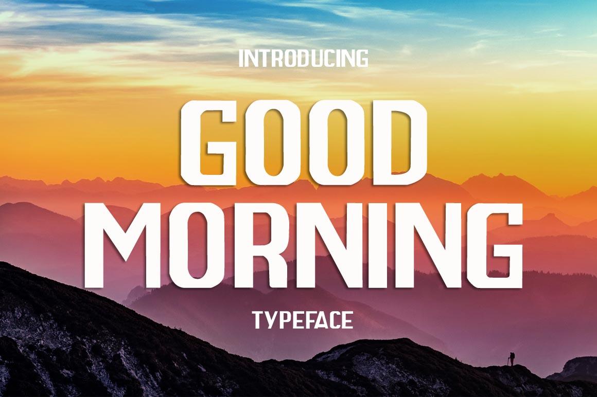 Good Morning Font