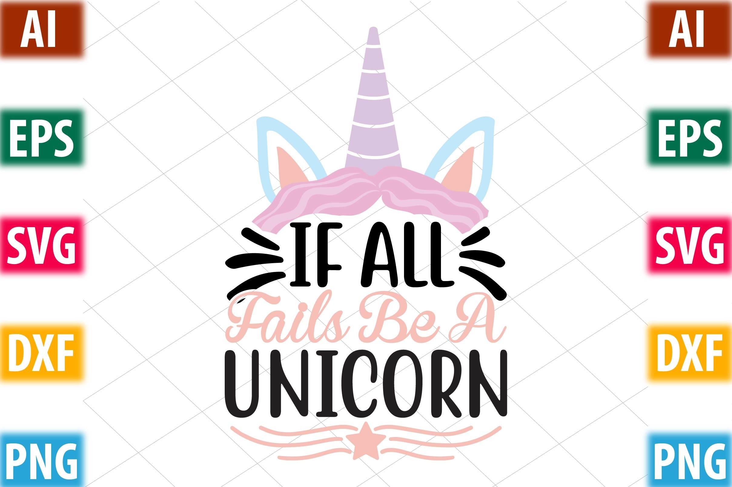 If All Fails Be a Unicorn