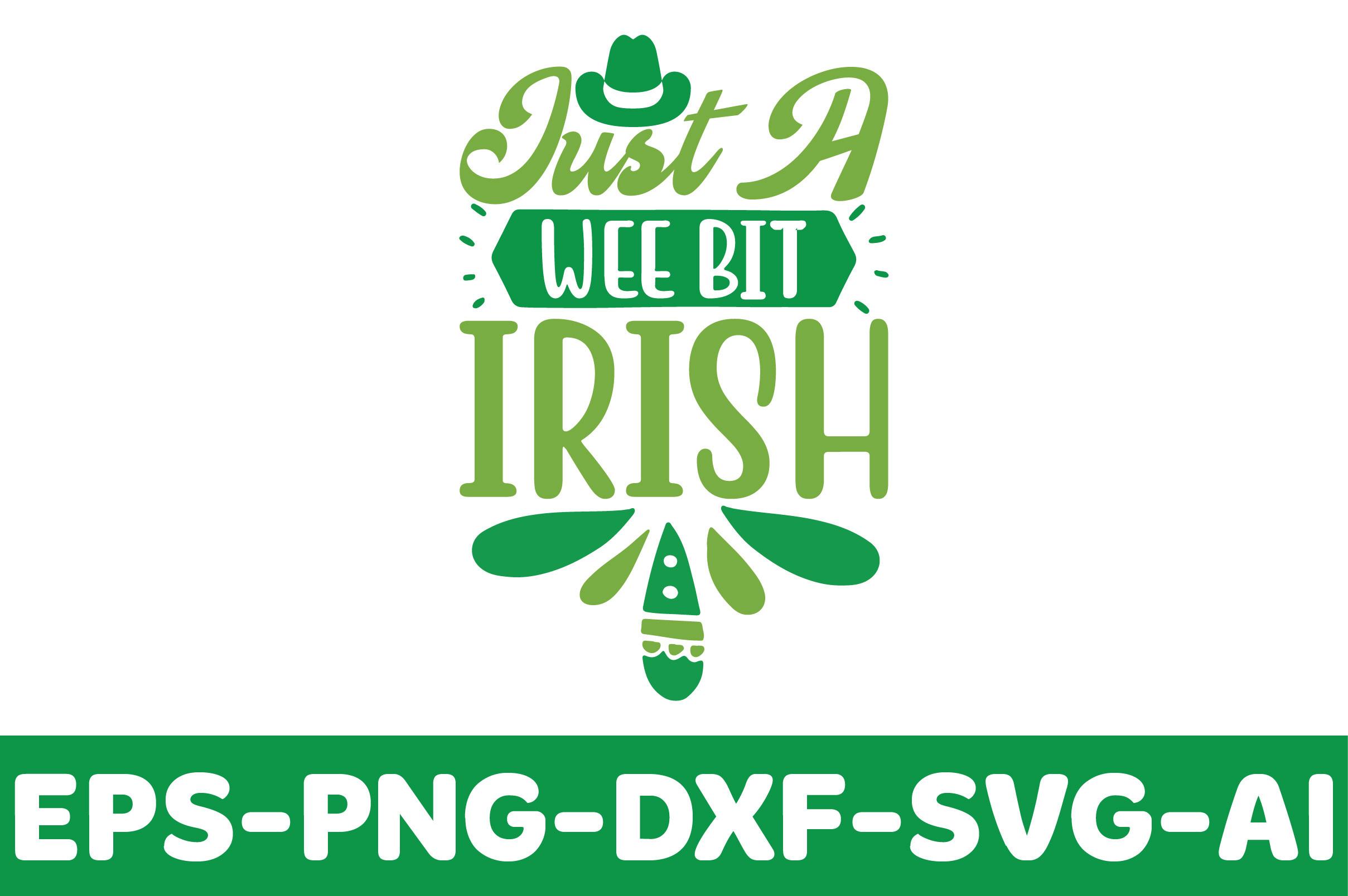 Just a Wee Bit Irish