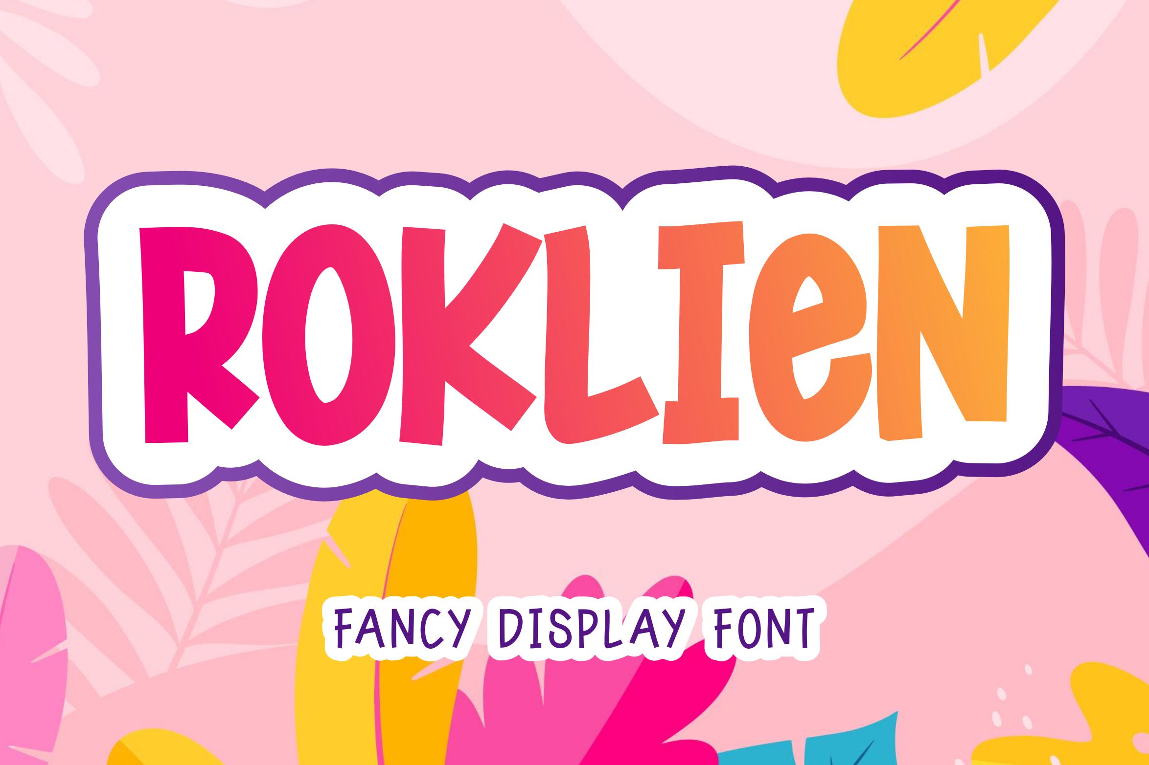 Roklien Font