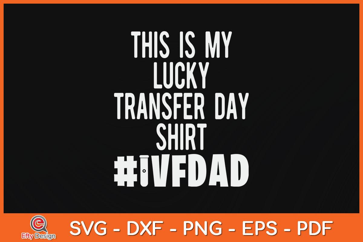 This is My Lucky Transfer Day Shirt