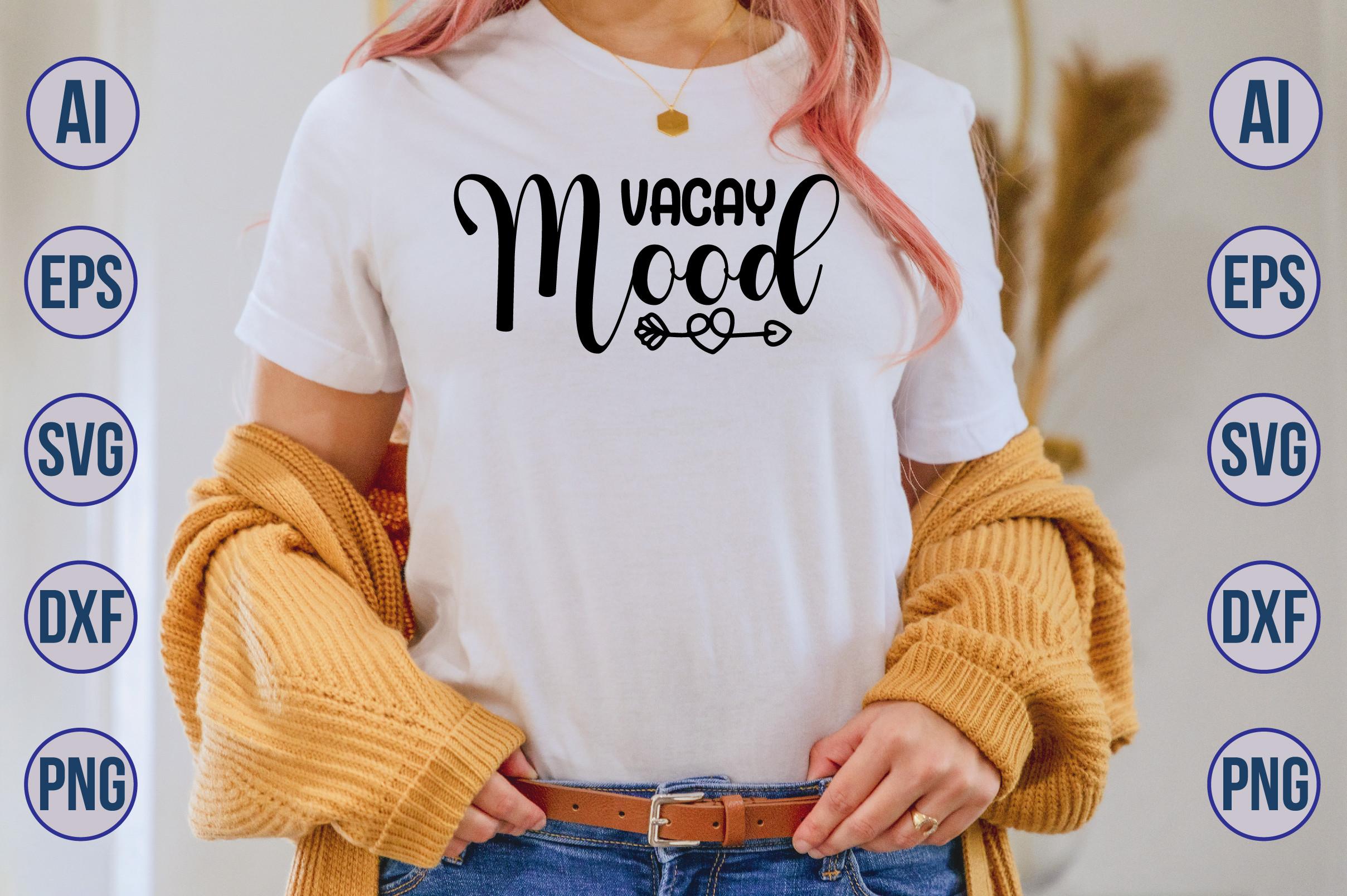 Vacay Mood SVG