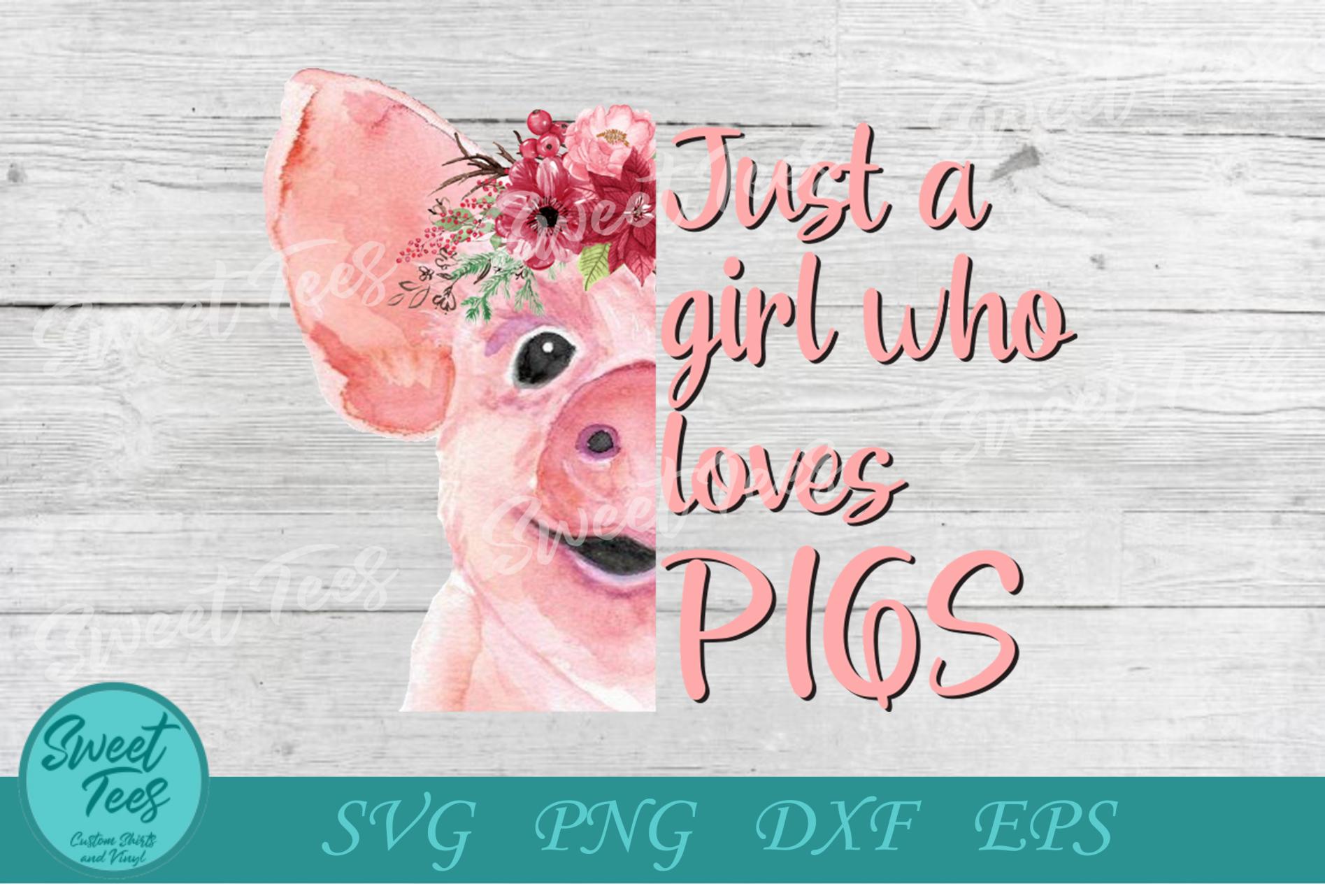 Just a Girl Who Loves Pigs