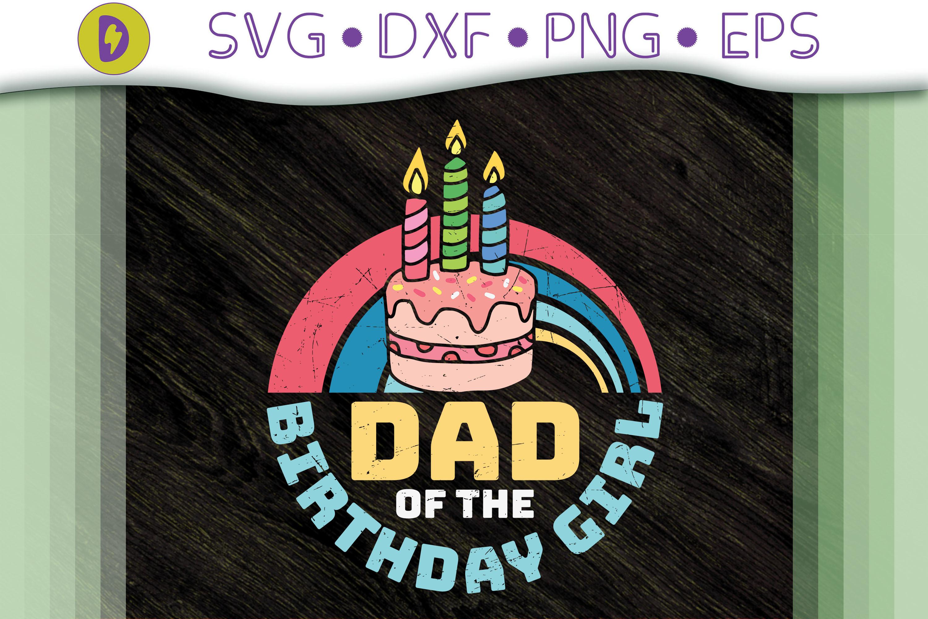 Funny Dad of the Birthday Girl