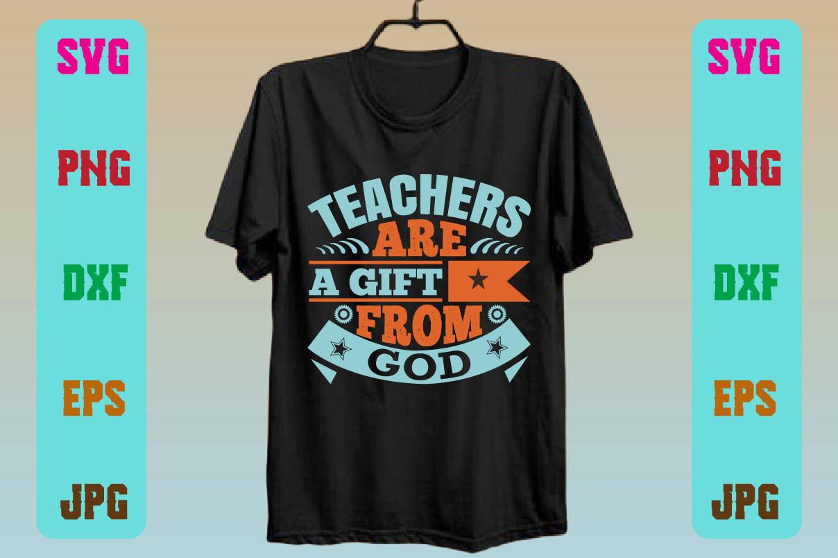 Teachers Are a Gift from God