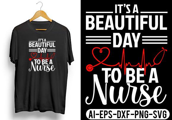 It's a Beautiful Day to Be a Nurse