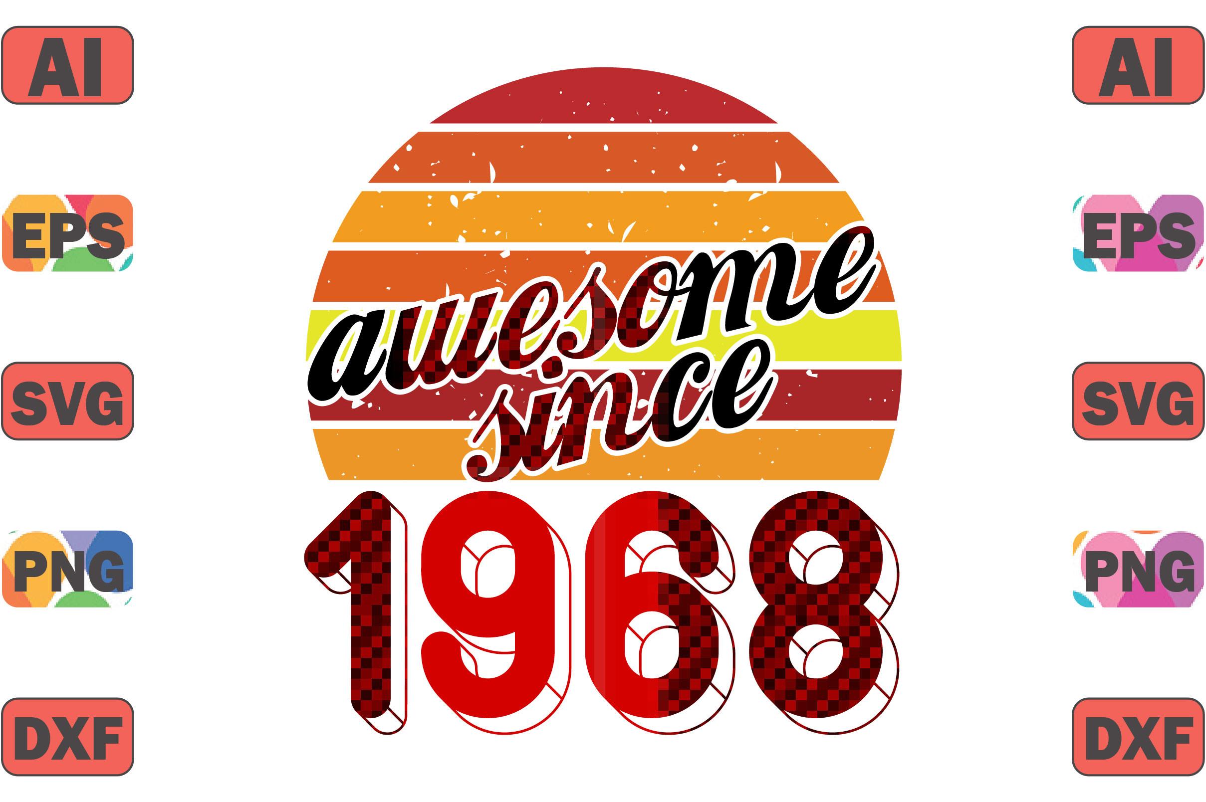 Awesome Since 1968
