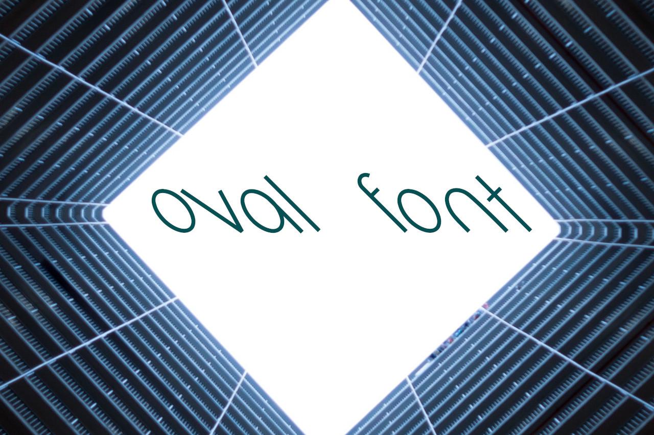 Oval Font