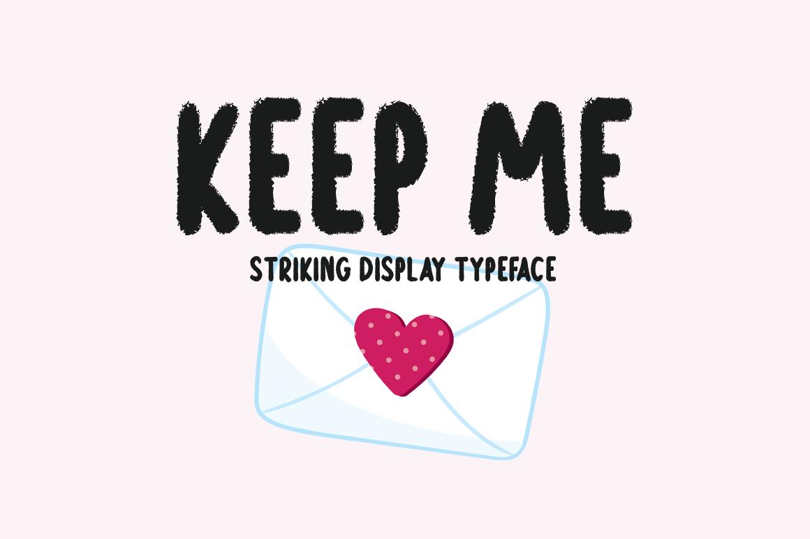 Keep Me Font