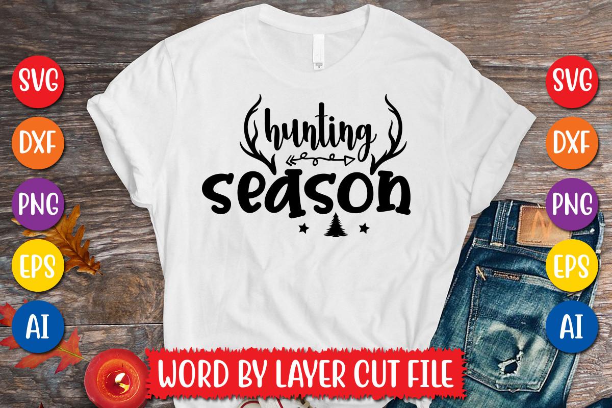 Hunting Season Svg Design