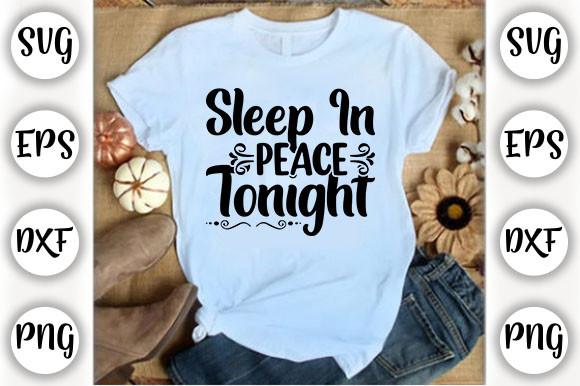 Sleep in Peace Tonight
