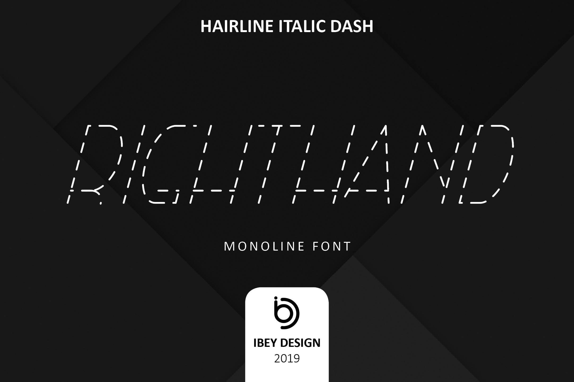 Righ THand Hairline Italic Dash Font