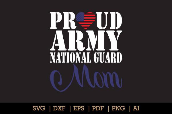 Proud Army National Guard Mom