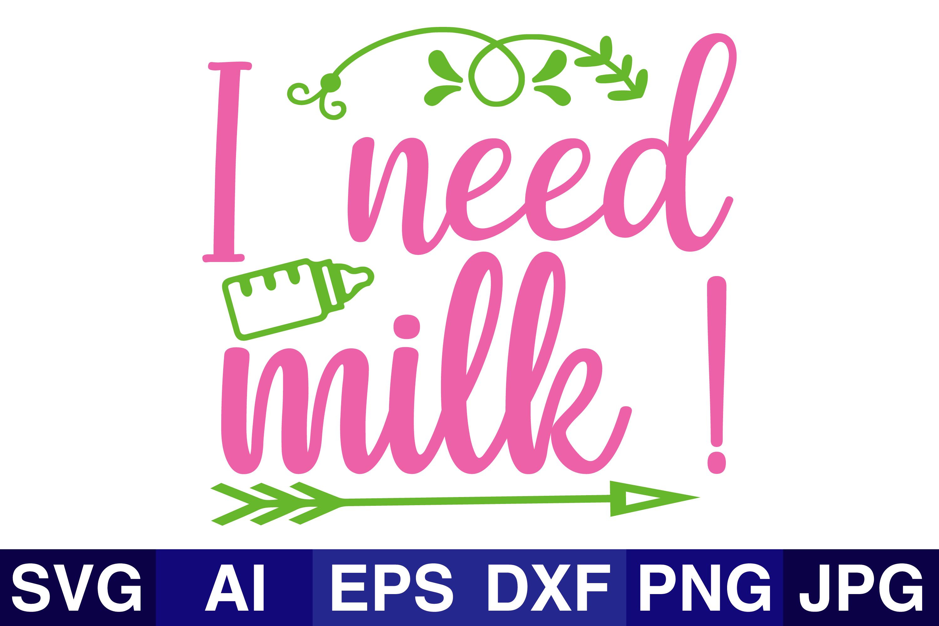 I_need_milk_!