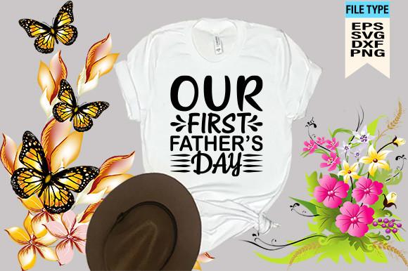 Our First Father’s Day
