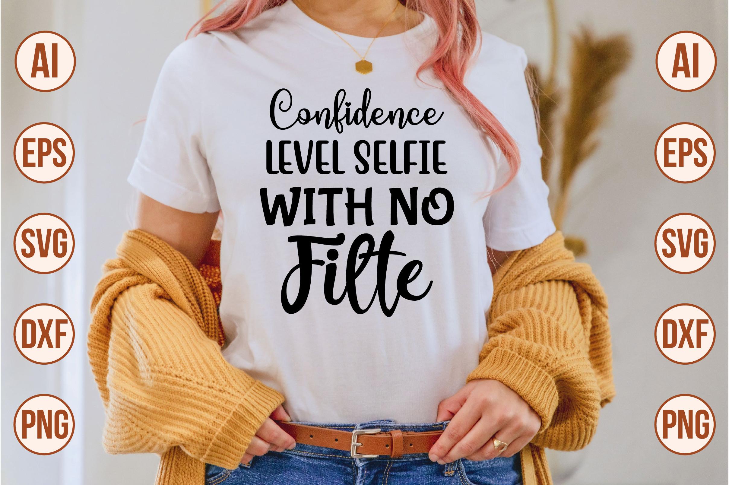 Confidence Level Selfie with No Filte