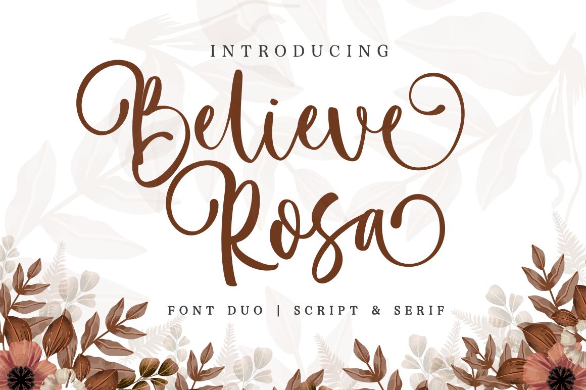 Believe Rosa Font