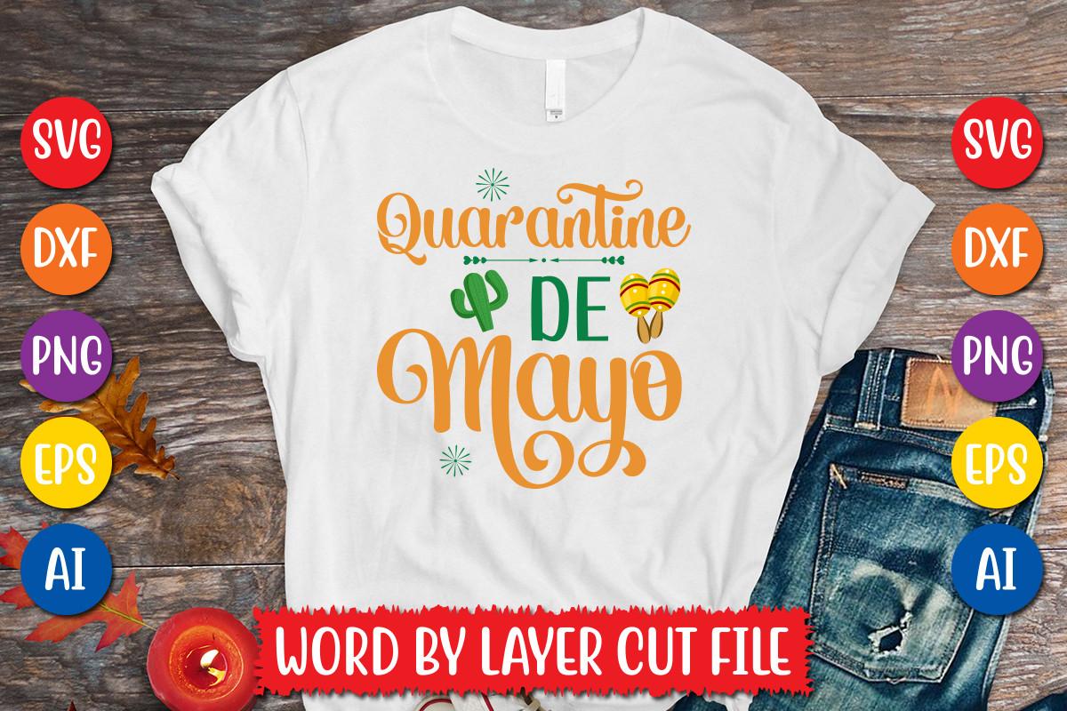Quarantine De Mayo Svg Design
