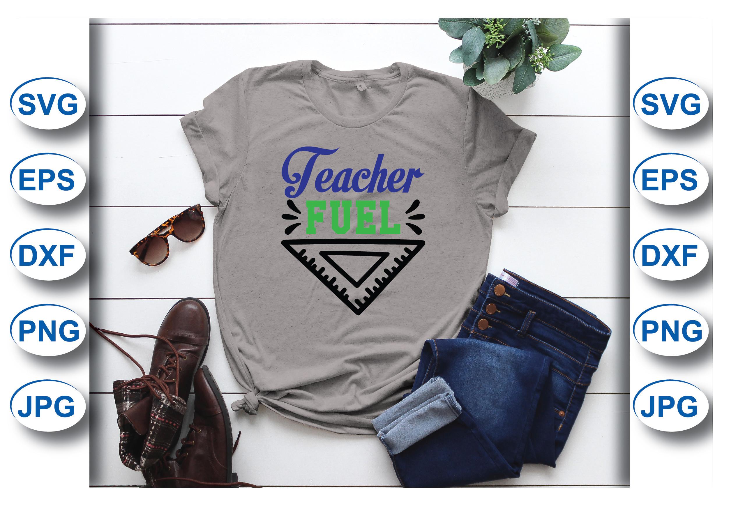 Teacher Fuel T-shirt