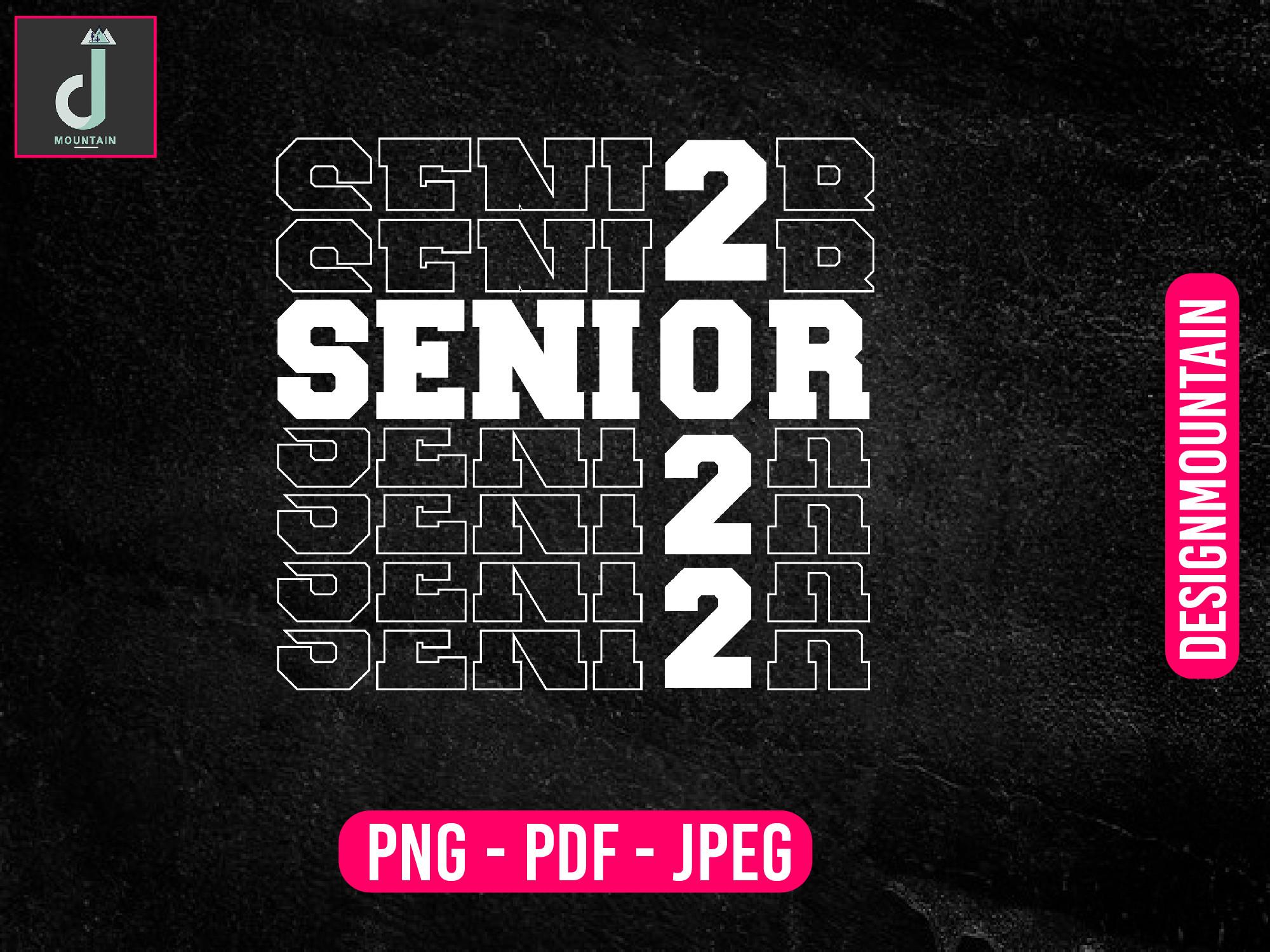 Senior 2022 Svg Design