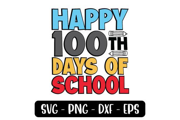 Happy 100 Days of School