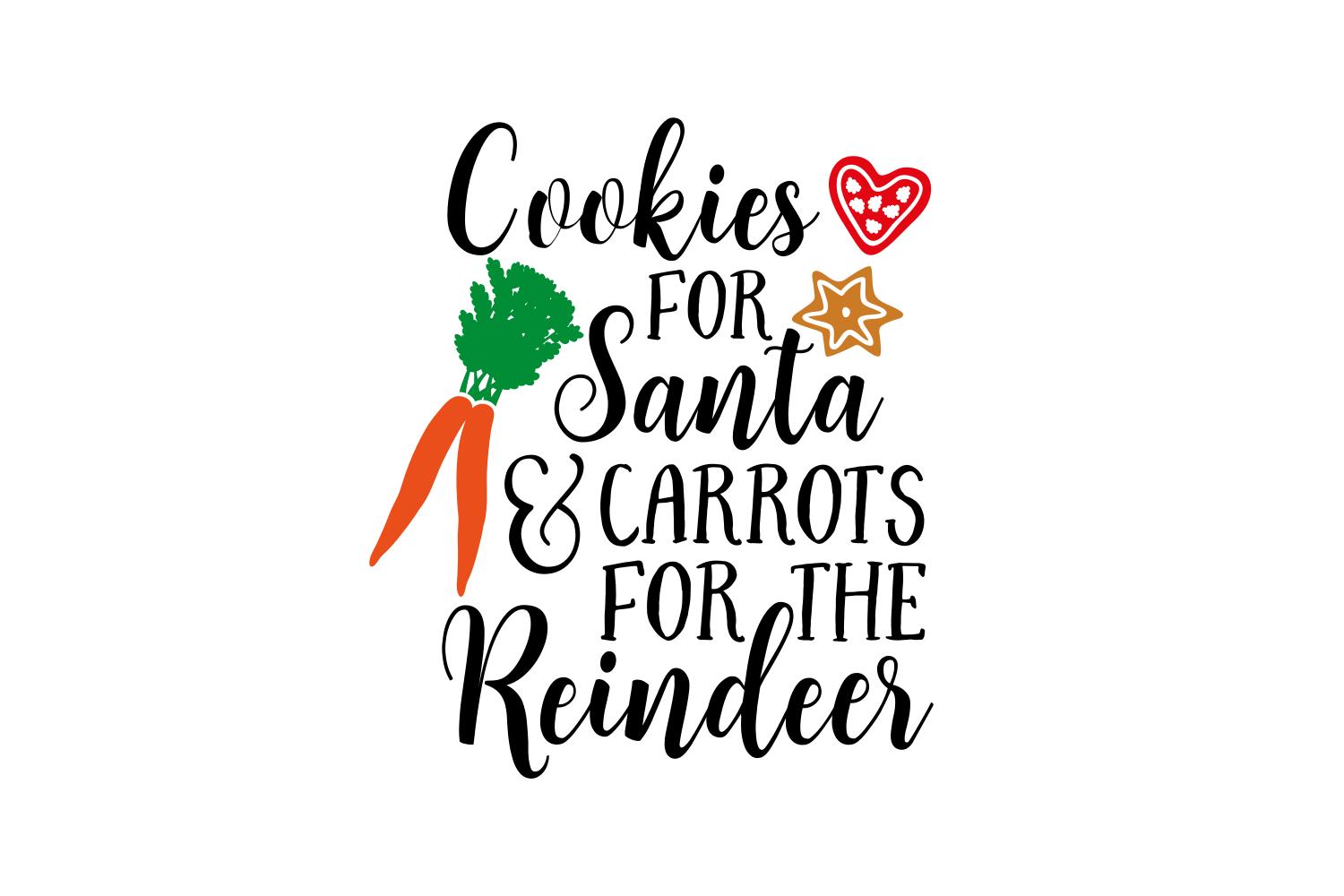 Cookies for Santa & Carrots for the Reindeer