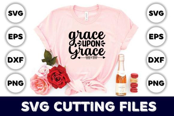 Grace Upon Grace