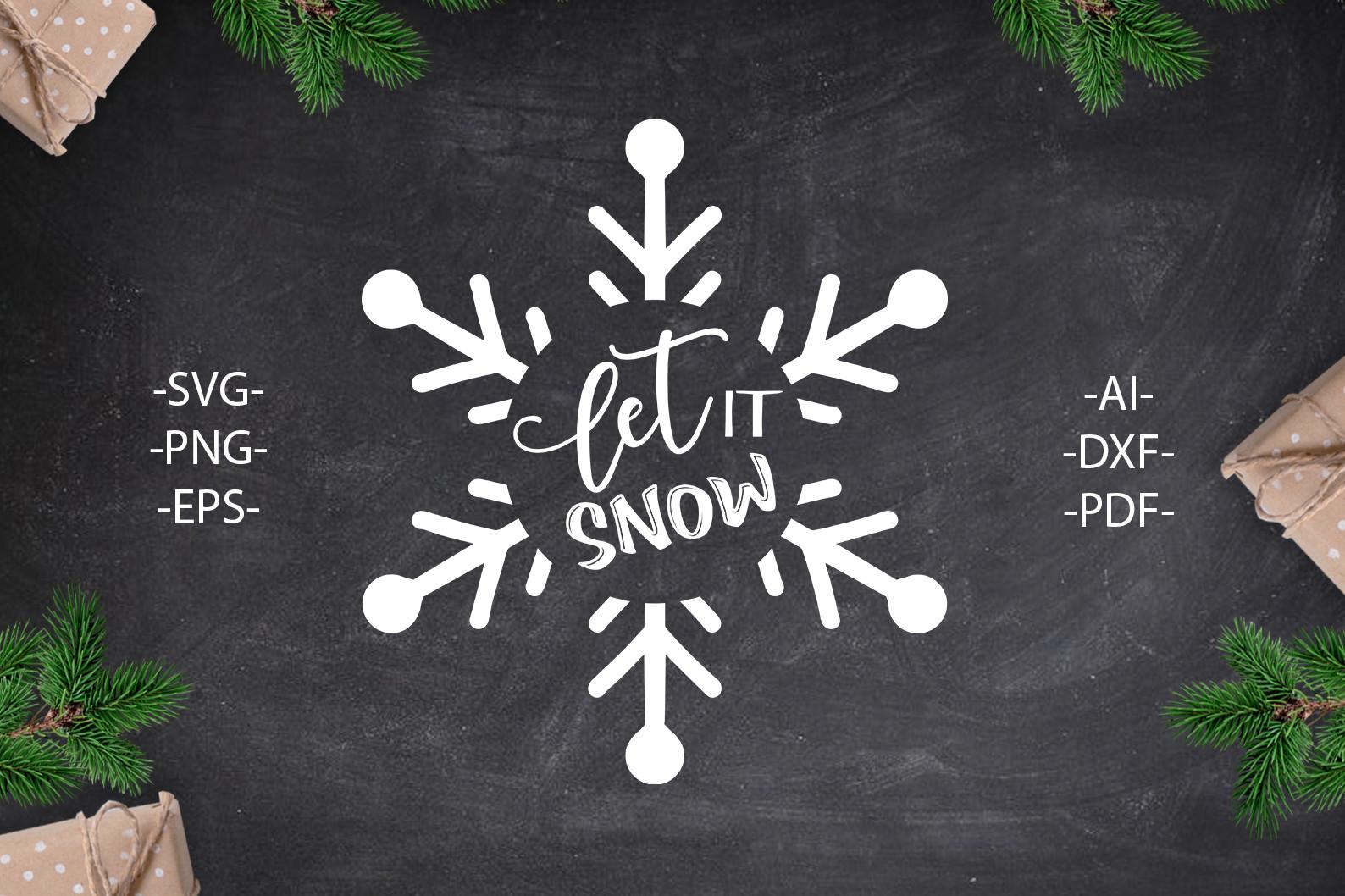 Let It Snow Svg, Christmas Clipart Svg