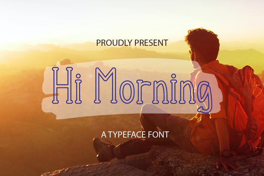 Hi Morning Font