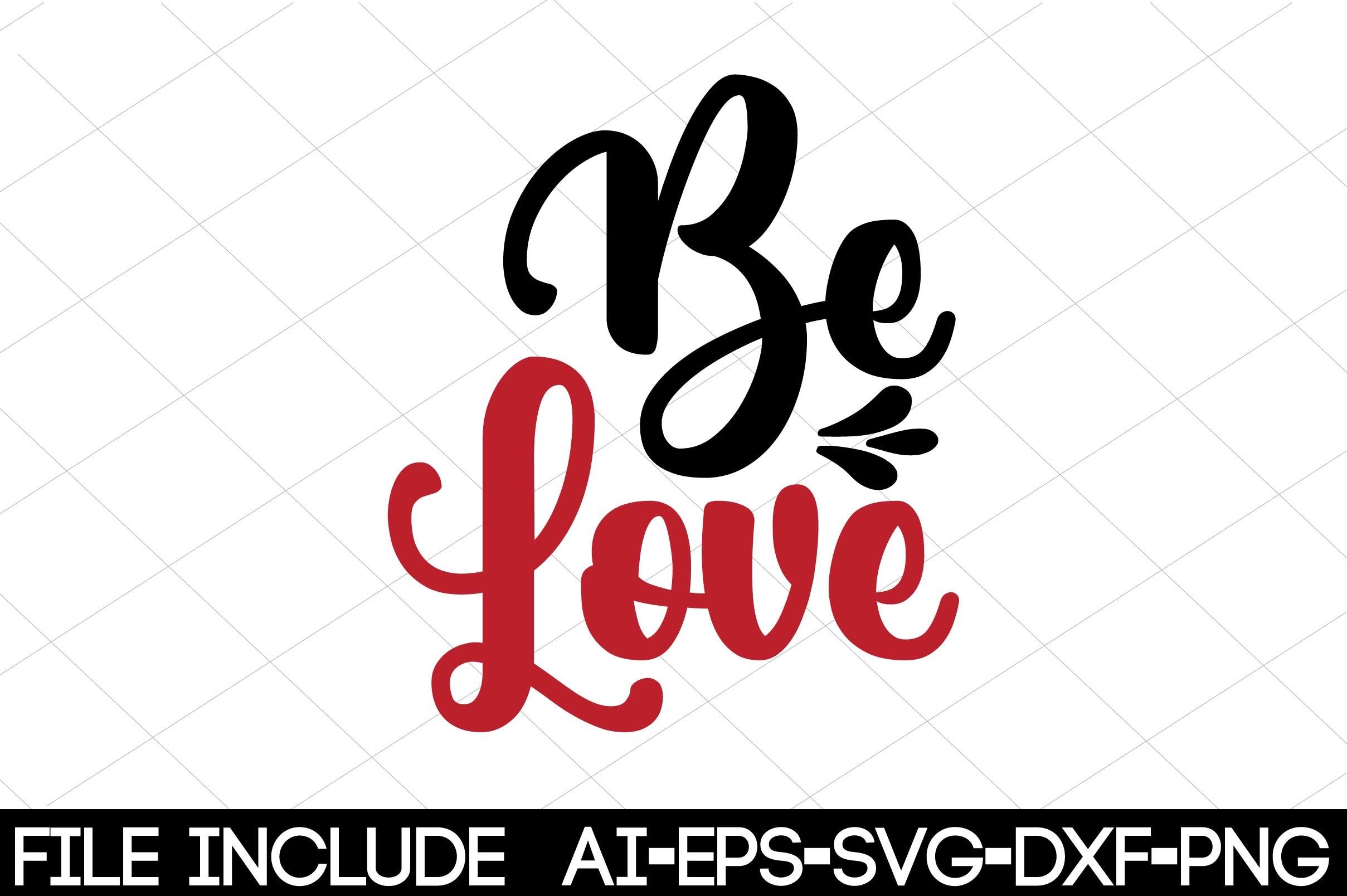 Be Love